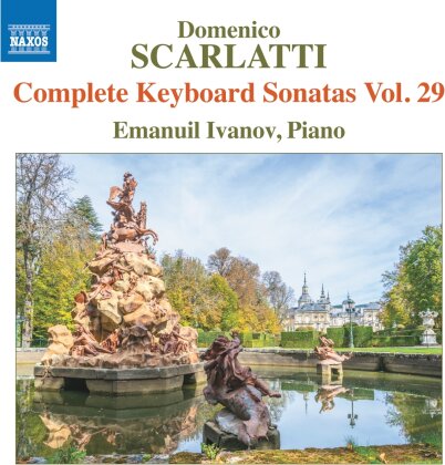 Domenico Scarlatti (1685-1757) & Vladimir Ivanov Rakievsky - Complete Keyboard Sonatas Vol. 29