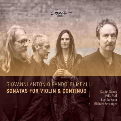 Sepec, Behringer & Giovanni Antonio Pandolfi Mealli (1624-1670) - Sonatas For Violin & Continuo