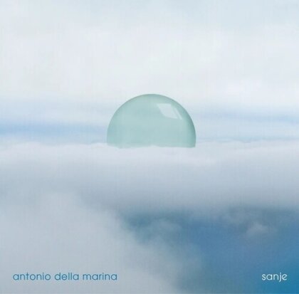 Antonio Della Marina - Sanje