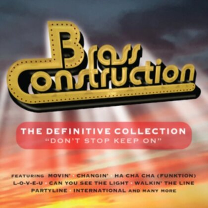 Brass Construction - Definitive Collection: Don't Stop Keep On (3 CDs)