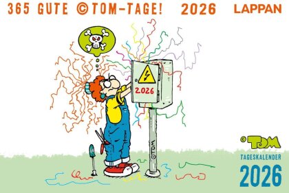 365 GUTE ©TOM-TAGE! 2026 - Tageskalender