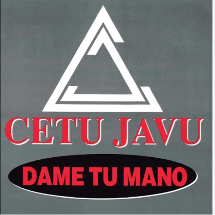 Cetu Javu - Dame Tu Monde (12" Maxi)