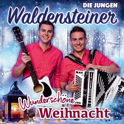 die Jungen Waldensteiner - Wunderschöne Weihnacht