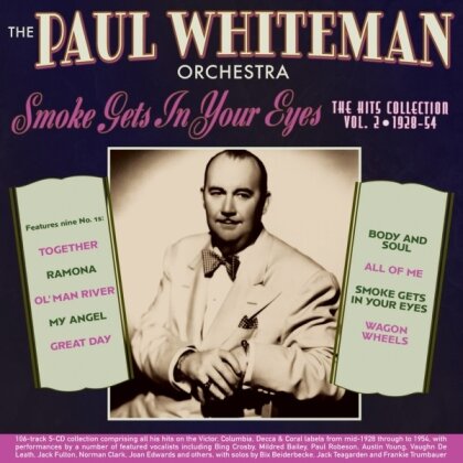 Paul Whiteman - Smoke Gets In Your Eyes: Hits Collection 2 1928-54 (5 CDs)