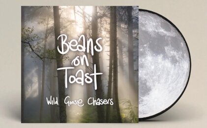 Beans On Toast - Wild Goose Chasers (Picture Disc, LP)