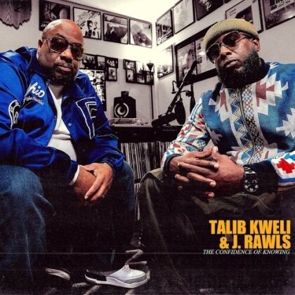 Talib Kweli & J. Rawls - Confidence Of Knowing