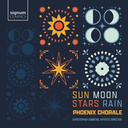 Phoenix Chorale & Christopher Gabbitas - Sun, Moon, Stars, Rain