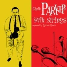 Charlie Parker - With Strings (2024 Reissue, DOL, LP)