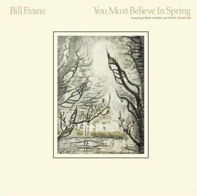 Bill Evans - You Must Believe In Spring (2024 Reissue, 2 LP)