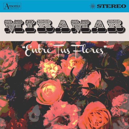 Miramar - Entre Tus Flores (Tip-On Jacket, LP)