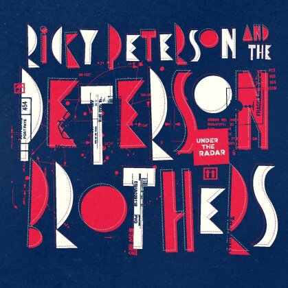 Ricky Peterson & The Peterson Brothers - Under The Radar (LP)
