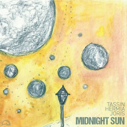 Chris Joris, Manuel Hermia & Julien Tassin - Midnight Sun