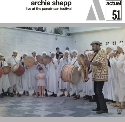 Archie Shepp - Live At The Pan-African Festival