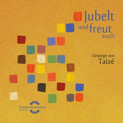 Choralchor der St.-Johannis-Kantorei Rostock - Jubelt und freut euch