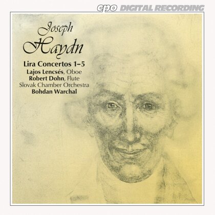 Lajos Lencses, Robert Dohn & Joseph Haydn (1732-1809) - Lira Concertos 1-5