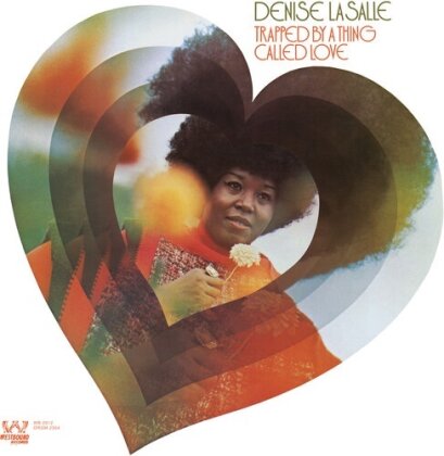 Denise Lasalle - Trapped By A Thing Called Love (2025 Reissue, ORG Music)