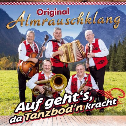 Original Amrauschklang - Auf geht's,da Tanzbod'n kracht