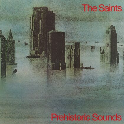 The Saints - Prehistoric Sounds (2025 Reissue, Music On Vinyl, LP)