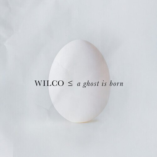 Wilco - A Ghost Is Born 2025 Reissue, Nonesuch, Expanded Edition, 2 CD