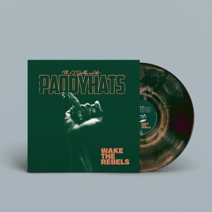 The O'Reilly & The Paddyhats - Wake The Rebels (Limited Edition, Green Marbled Vinyl, LP)