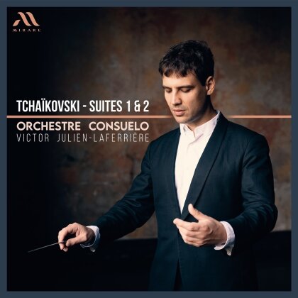 Julien-Laferrière Victor, Orchestre Consuelo & Peter Iljitsch Tschaikowsky (1840-1893) - Suites 1 & 2