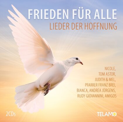 Frieden für Alle: Lieder der Hoffnung (2 CDs)