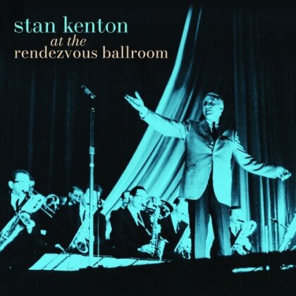 Stan Kenton - At The Rendezvous Ballroom (Manufactured On Demand)