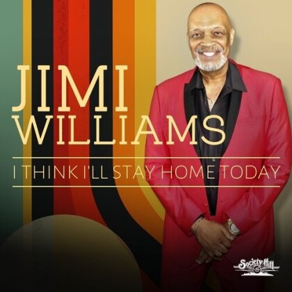 Jimmy Williams - I Think I'll Stay Home Today (Manufactured On Demand)