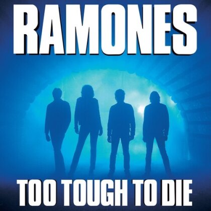 Ramones - Too Tough To Die (2025 Reissue, Start Your Ears Off Right, Rhino, LP)