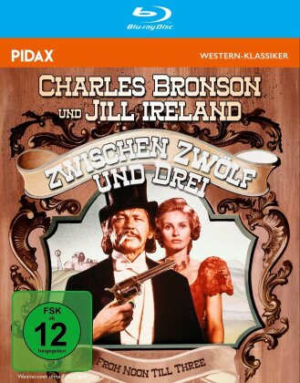 Zwischen Zwölf und Drei (1976) (Pidax Western-Klassiker)