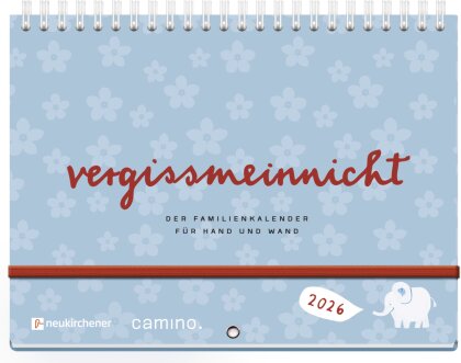 vergissmeinnicht 2026 - Der Familienkalender für Hand und Wand