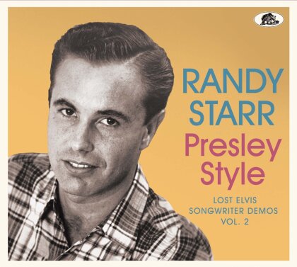 Randy Starr - Presley Style - Lost Elvis Songwriter Demos Vol. 2