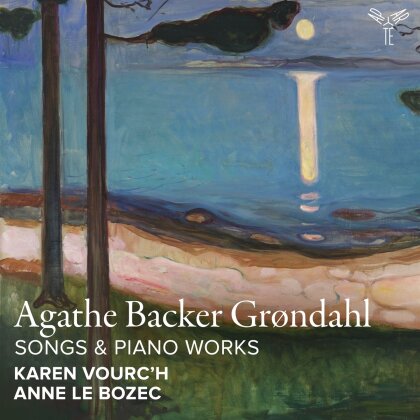 Karen Vourc'h, Anne Le Bozec & Agathe Backer Grondahl - Songs & Piano Works