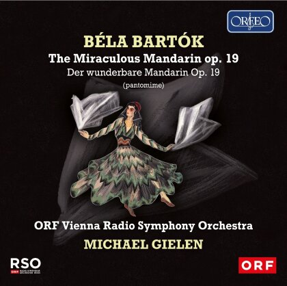 Béla Bartók (1881-1945), Michael Gielen, Ernst Kovacic & ORF Vienna Radio Symphony Orchestra - The Miraculous Mandarin op. 19, Violinconcerto No. 2