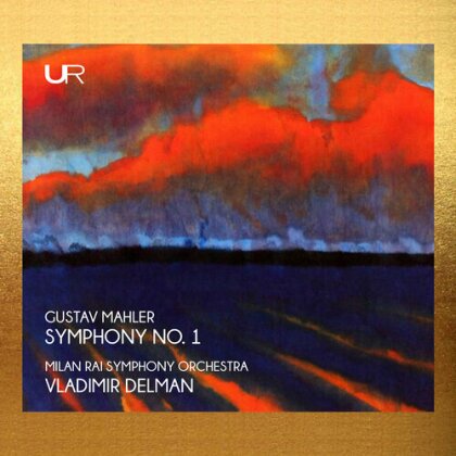 Milan RAI Symphony Orchestra, Gustav Mahler (1860-1911) & Vladimir Delman - Symphony No. 1