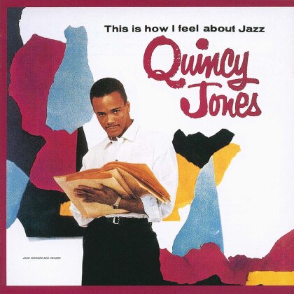 Quincy Jones - This Is How I Feel About Jazz (2025 Reissue, Universal)