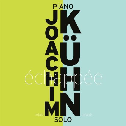 Joachim Kühn - Échappée (2 CDs)