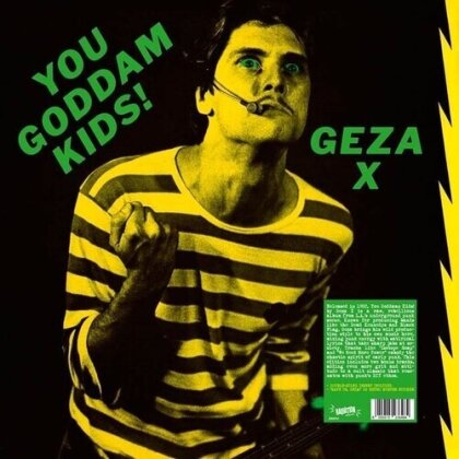 Geza X - You Goddamn Kids (Colored, LP)