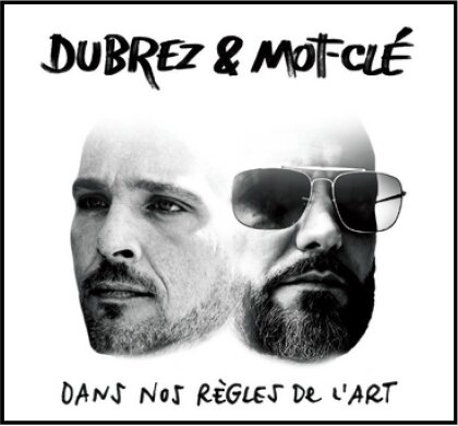 Dubrez & Mot-clé - Dans nos règles de l’art