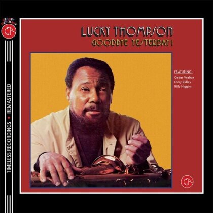 Lucky Thompson - Goodbye Yesterday (2024 Reissue, Unidisc Records, 160 Gramm, Limited Edition, Yellow Vinyl, LP)
