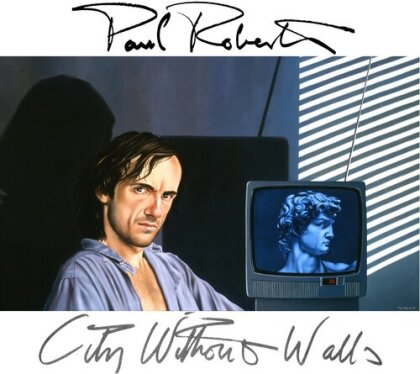 Paul Roberts - City Without Walls (Digipack)