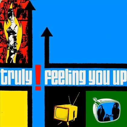 Truly - Feeling You Up (2025 Reissue, Bang Records, LP)