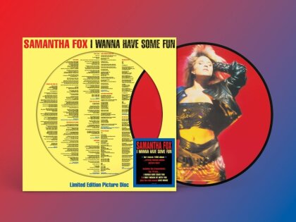 Samantha Fox - I Wanna Have Some Fun (2025 Reissue, Picture Disc, LP)