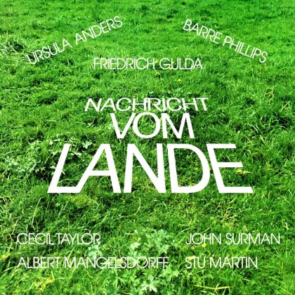 Friedrich Gulda (1930-2000) - Nachricht vom Lande (2 CD)