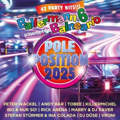 Ballermann 6 Balneario präsentiert: Pole Position 2025 (2 CDs)