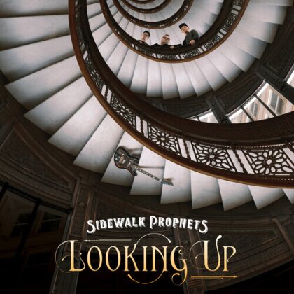 Sidewalk Prophets - Looking Up (LP)