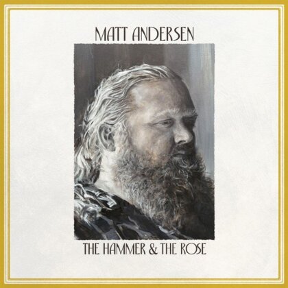 Matt Andersen - The Hammer & The Rose (LP)