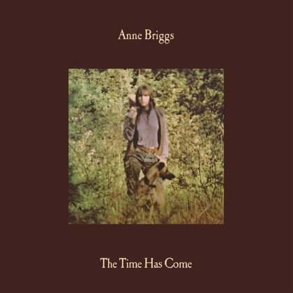 Anne Briggs - The Time Has Come (2025 Reissue, LP)