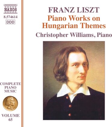 Franz Liszt (1811-1886) & Christopher Williams - Complete Piano Music, Vol. 65 - Piano Works