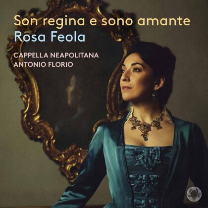 Cappella Neapolitana, Niccolo Piccinni (1728-1800), Antonio Florio & Rosa Feola - Son Regina E Sono Amante